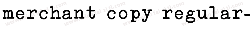 merchant copy regular字体转换